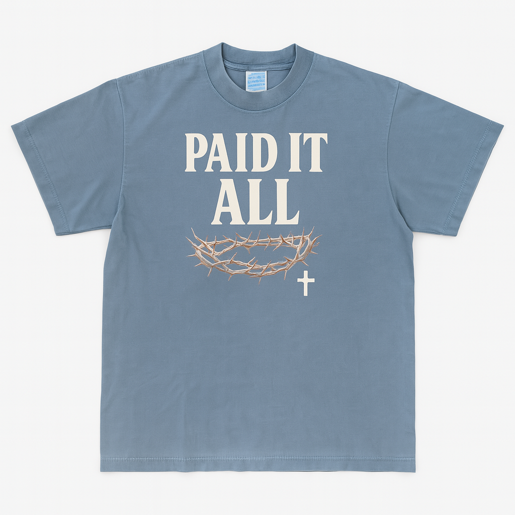 “Paid It All” Crown of Thorns Christian T-Shirt